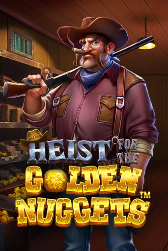 Heist for the Golden Nuggets демо онлайн | Вулкан Гранд бесплатная игра