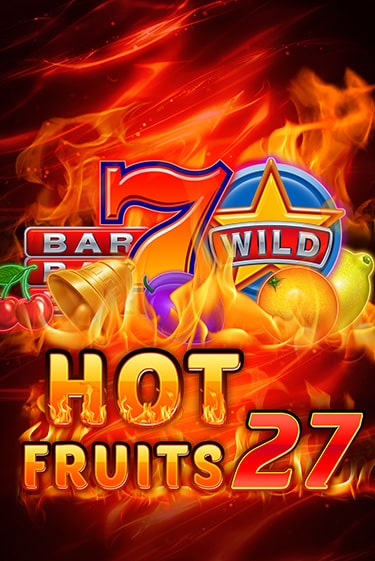 Hot Fruits 27 демо онлайн | Вулкан Гранд бесплатная игра