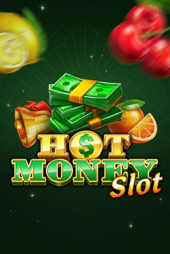 Hot Money Slot демо онлайн | Вулкан Гранд бесплатная игра