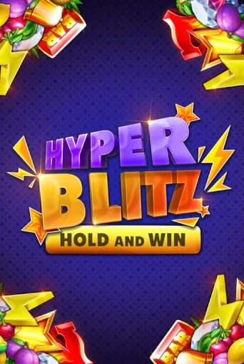 Hyper Blitz Hold and Win демо онлайн | Вулкан Гранд бесплатная игра