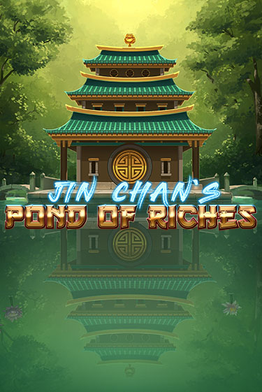 Jin Chan´s Pond of Riches демо онлайн | Вулкан Гранд бесплатная игра