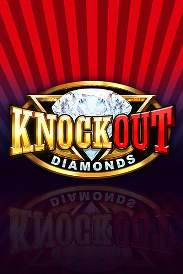 Knockout Diamonds демо онлайн | Вулкан Гранд бесплатная игра