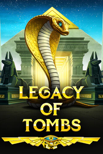 Legacy Of Tombs демо онлайн | Вулкан Гранд бесплатная игра