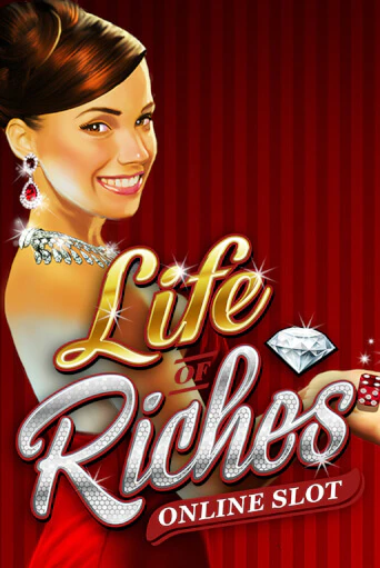 Life Of Riches демо онлайн | Вулкан Гранд бесплатная игра