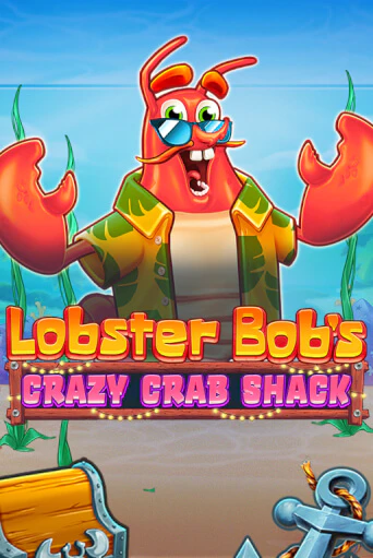 Lobster Bob's Crazy Crab Shack демо онлайн | Вулкан Гранд бесплатная игра