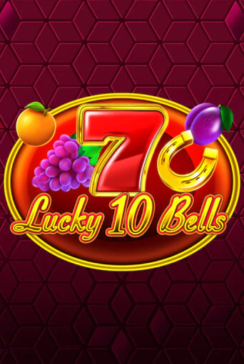Lucky 10 Bells демо онлайн | Вулкан Гранд бесплатная игра
