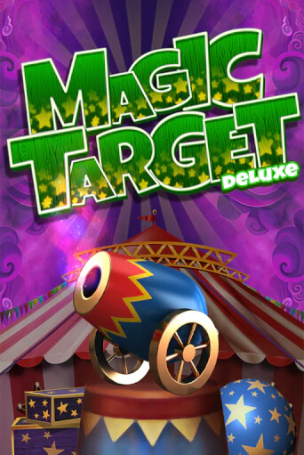 Magic Target Deluxe демо онлайн | Вулкан Гранд бесплатная игра