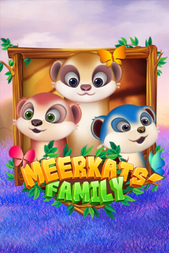 Meerkats' Family демо онлайн | Вулкан Гранд бесплатная игра