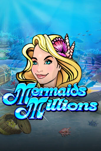 Mermaids Millions демо онлайн | Вулкан Гранд бесплатная игра