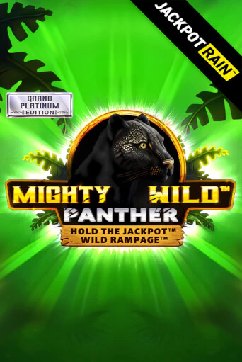 Mighty Wild: Panther Grand Platinum Edition JackpotRain демо онлайн | Вулкан Гранд бесплатная игра