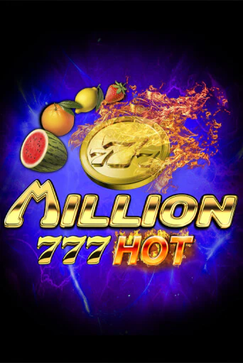 Million 777 Hot демо онлайн | Вулкан Гранд бесплатная игра