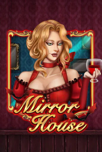 Mirror House демо онлайн | Вулкан Гранд бесплатная игра