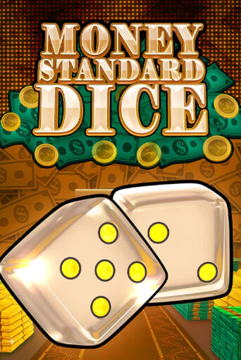 Money Standard Dice демо онлайн | Вулкан Гранд бесплатная игра