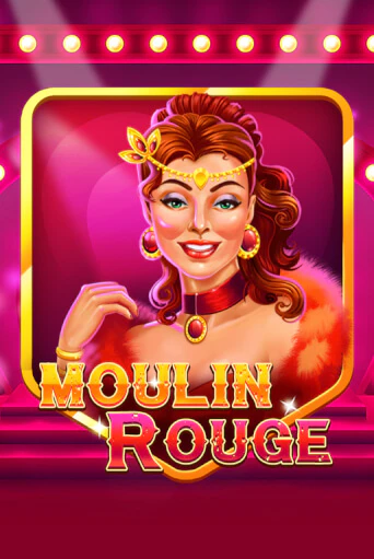 Moulin Rouge демо онлайн | Вулкан Гранд бесплатная игра