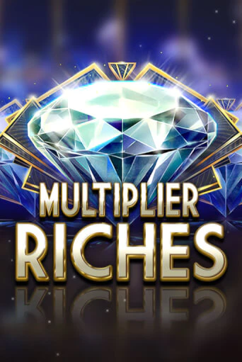 Multiplier Riches демо онлайн | Вулкан Гранд бесплатная игра