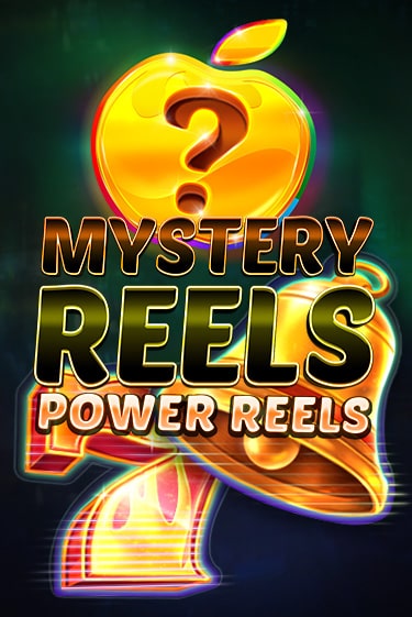 Mystery Reels Power Reels демо онлайн | Вулкан Гранд бесплатная игра