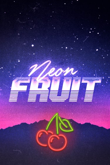 Neon Fruit демо онлайн | Вулкан Гранд бесплатная игра