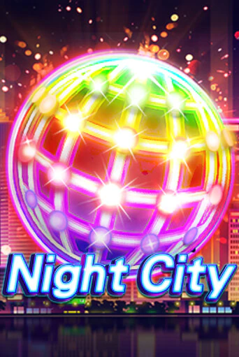Night City демо онлайн | Вулкан Гранд бесплатная игра