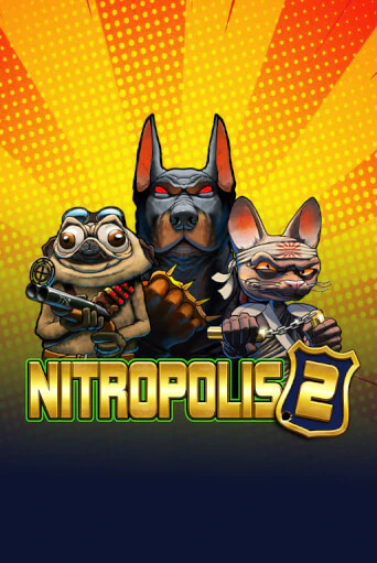 Nitropolis 2 демо онлайн | Вулкан Гранд бесплатная игра