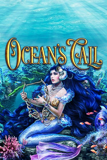 Ocean's Call демо онлайн | Вулкан Гранд бесплатная игра