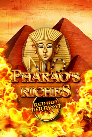 Pharaos Riches Red Hot Firepot демо онлайн | Вулкан Гранд бесплатная игра