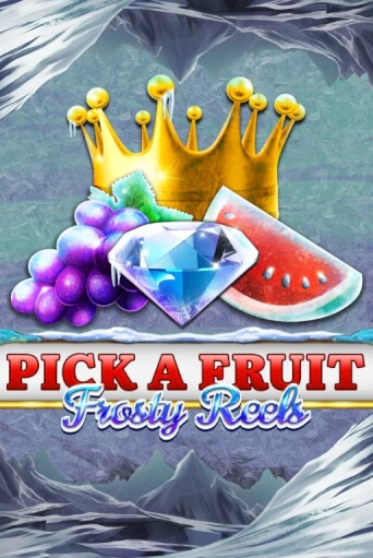 Pick A Fruit - Frosty Reels демо онлайн | Вулкан Гранд бесплатная игра