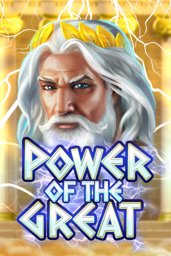 Power Of the Great демо онлайн | Вулкан Гранд бесплатная игра