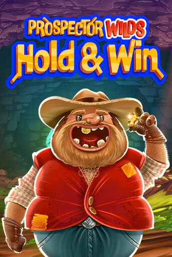 Prospector Wilds Hold and Win демо онлайн | Вулкан Гранд бесплатная игра