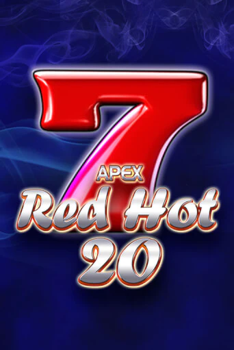 Red Hot 20 демо онлайн | Вулкан Гранд бесплатная игра