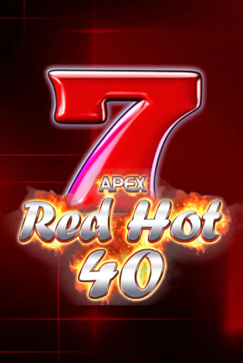 Red Hot 40 демо онлайн | Вулкан Гранд бесплатная игра