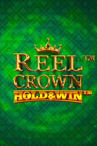 Reel Crown™: Hold & Win™ демо онлайн | Вулкан Гранд бесплатная игра
