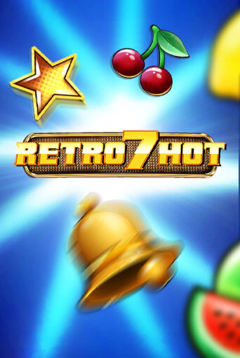 Retro 7 Hot демо онлайн | Вулкан Гранд бесплатная игра