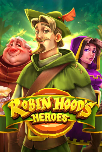 Robin Hood's Heroes демо онлайн | Вулкан Гранд бесплатная игра