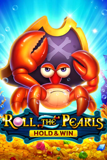 Roll The Pearls Hold And Win демо онлайн | Вулкан Гранд бесплатная игра