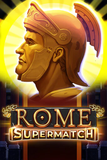 Rome Supermatch демо онлайн | Вулкан Гранд бесплатная игра
