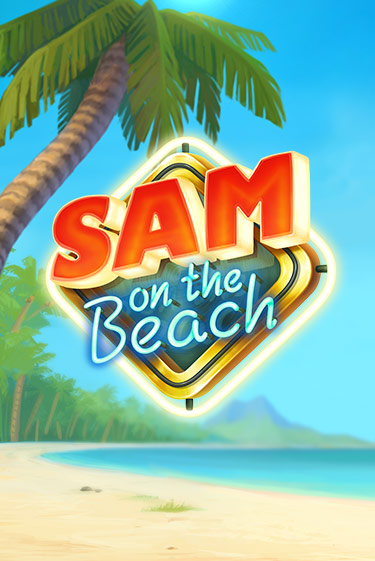 Sam on the Beach демо онлайн | Вулкан Гранд бесплатная игра