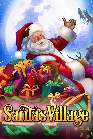 Santa's Village демо онлайн | Вулкан Гранд бесплатная игра