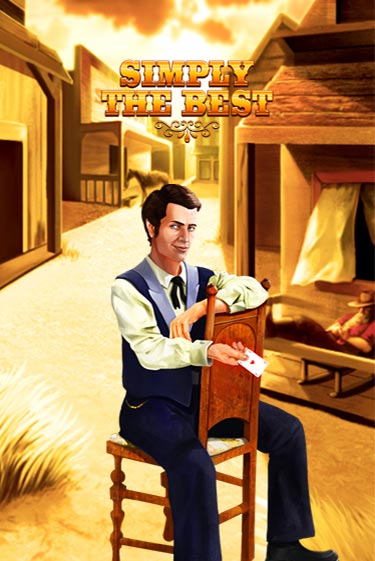 Simply the Best демо онлайн | Вулкан Гранд бесплатная игра