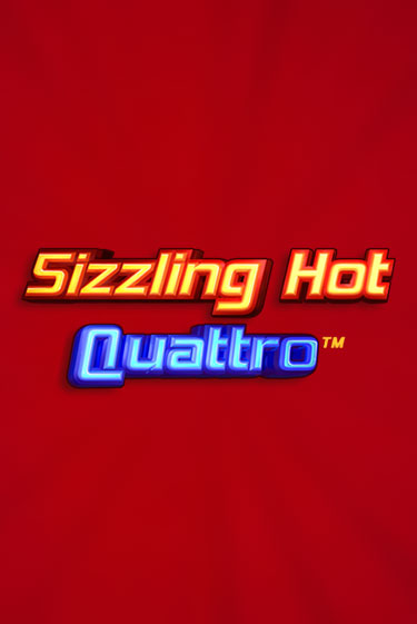 Sizzling Hot Quattro демо онлайн | Вулкан Гранд бесплатная игра