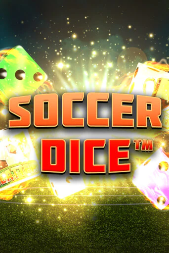 Soccer Dice демо онлайн | Вулкан Гранд бесплатная игра