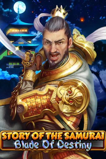 The Story of the Samurai - Blade of Destiny демо онлайн | Вулкан Гранд бесплатная игра