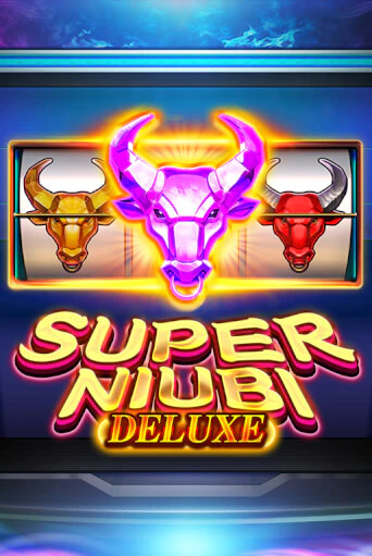 Super Niubi Deluxe демо онлайн | Вулкан Гранд бесплатная игра