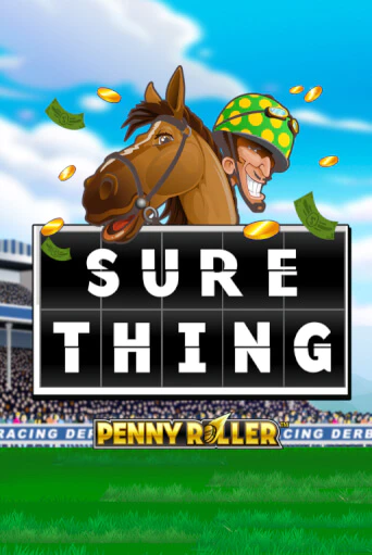 Sure Thing - Penny Roller демо онлайн | Вулкан Гранд бесплатная игра