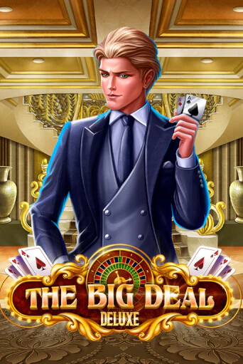 The Big Deal Deluxe демо онлайн | Вулкан Гранд бесплатная игра