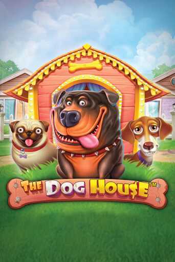 The Dog House демо онлайн | Вулкан Гранд бесплатная игра