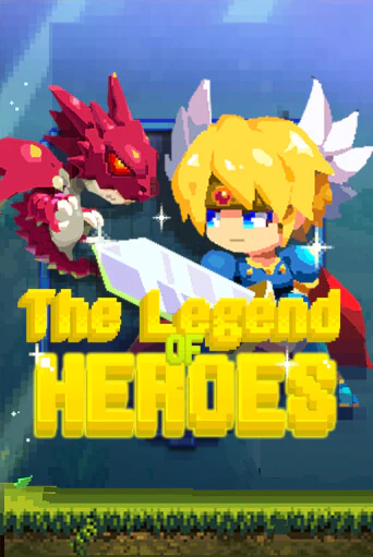 The Legend of Heroes демо онлайн | Вулкан Гранд бесплатная игра