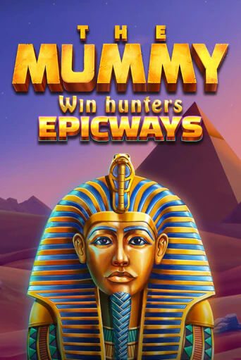 The Mummy Win Hunters EPICWAYS демо онлайн | Вулкан Гранд бесплатная игра