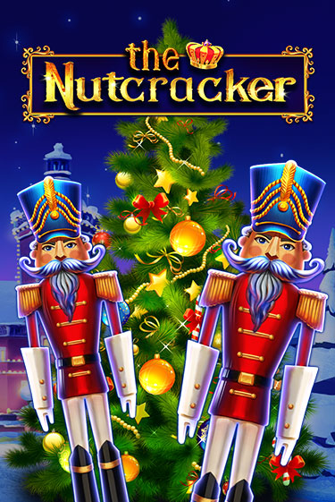 The Nutcracker демо онлайн | Вулкан Гранд бесплатная игра