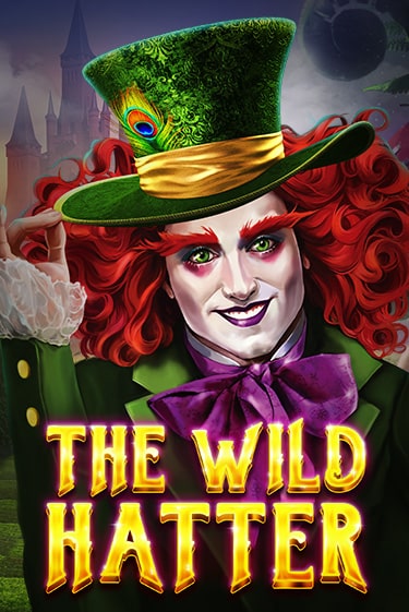 The Wild Hatter демо онлайн | Вулкан Гранд бесплатная игра
