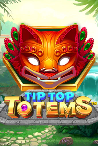 Tip Top Totems демо онлайн | Вулкан Гранд бесплатная игра